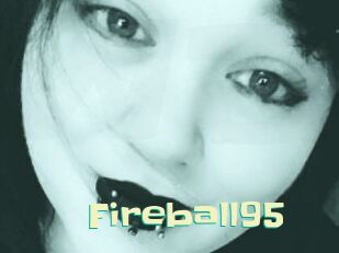 Fireball95