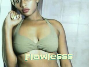 Flawlesss