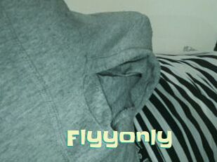 Flyyonly
