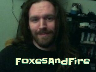 FoxesAndFire