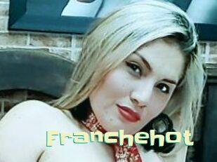 Franchehot