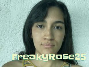 FreakyRose25
