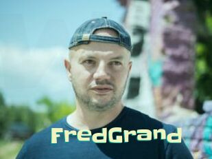 FredGrand Wanna Meet