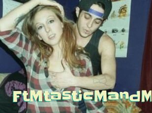 FtMtasticMandM