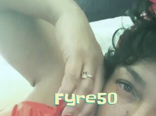 Fyre50
