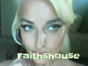 Faithshouse