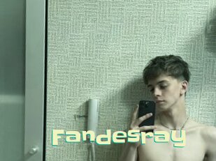 Fandesray