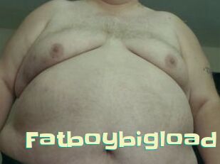 Fatboybigload