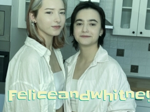 Feliceandwhitney
