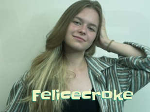 Felicecroke