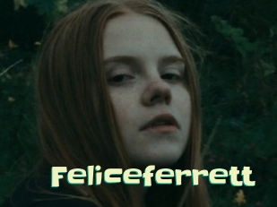 Feliceferrett