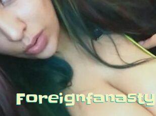 Foreignfanasty