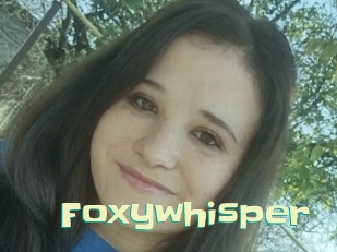 Foxywhisper