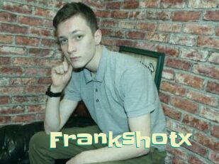 frankshotx Wanna Meet