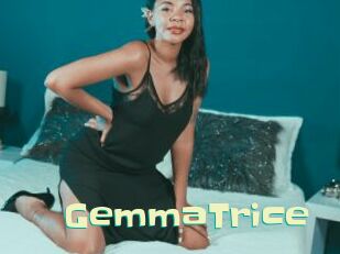 GemmaTrice