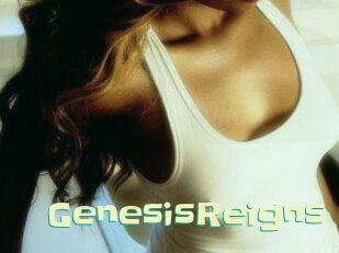 GenesisReigns