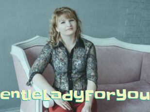 GentleLadyForYou