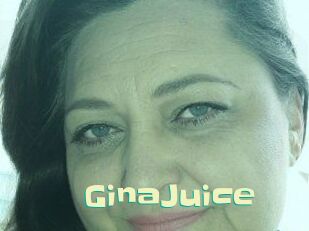 GinaJuice