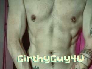 GirthyGuy4U Wanna Meet
