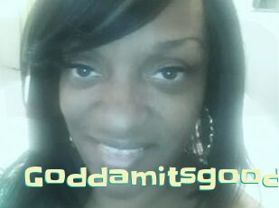 Goddamitsgood Wanna Meet