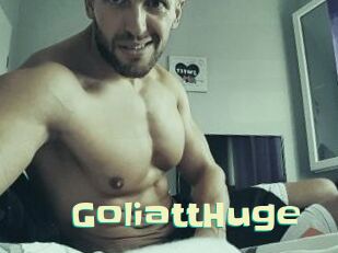 GoliattHuge