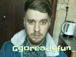 Ggoreadyfun