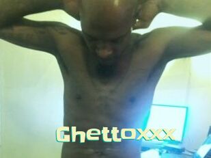 Ghettoxxx