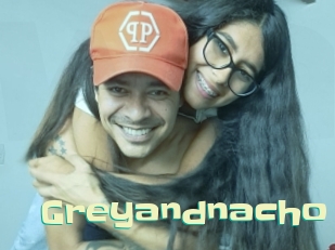 Greyandnacho