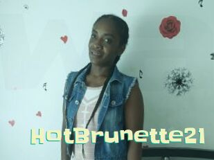 HotBrunette21 Wanna Meet