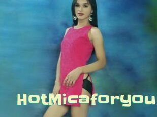 HotMicaforyou