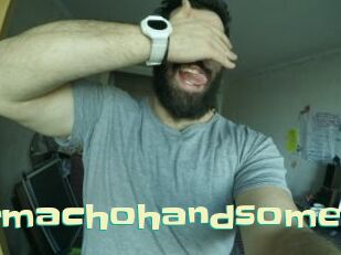 Hugemachohandsome