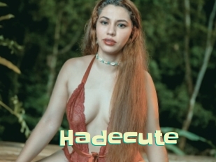 Hadecute