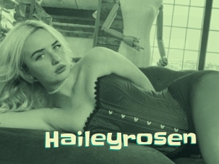 Haileyrosen