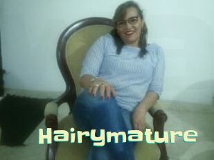 Hairymature