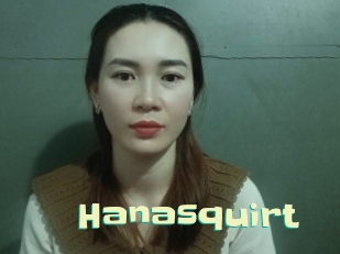 Hanasquirt