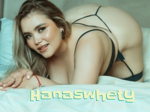 Hanaswhety