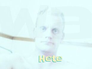 Hete