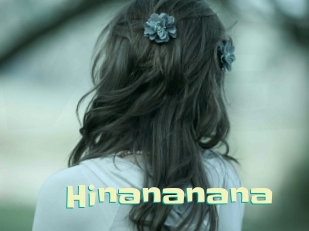 Hinananana