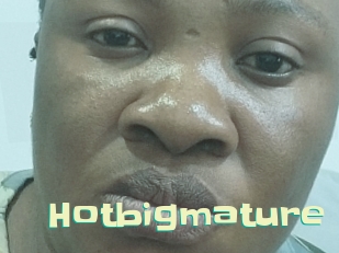 Hotbigmature