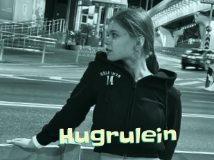 Hugrulein
