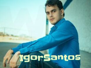 IgorSantos Wanna Meet