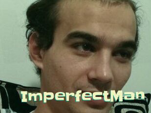 ImperfectMan