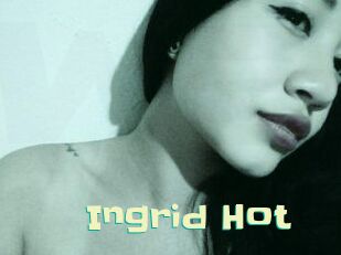 Ingrid_Hot
