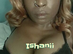 Ishanii