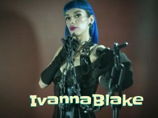 IvannaBlake Wanna Meet