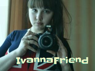IvannaFriend