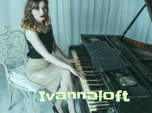 Ivannaloft