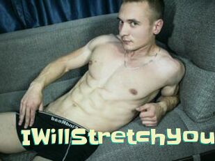IWillStretchYou