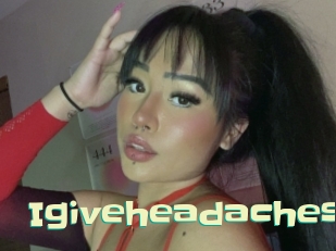 Igiveheadaches