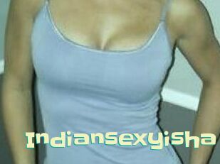 Indiansexyisha